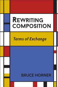 Rewriting Composition : Terms of Exchange