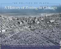 The Politics of Place : A History of Zoning in Chicago