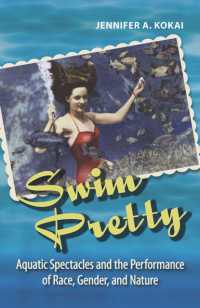 Swim Pretty : Aquatic Spectacles and the Performance of Race, Gender, and Nature
