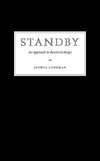Standby : An Approach to Theatrical Design