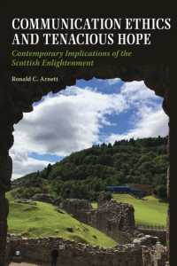 Communication Ethics and Tenacious Hope : Contemporary Implications of the Scottish Enlightenment