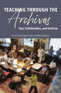 Teaching through the Archives : Text, Collaboration, and Activism