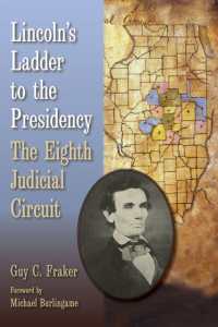 Lincoln's Ladder to the Presidency : The Eighth Judicial Circuit