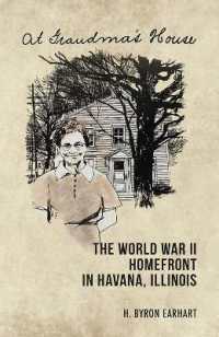 At Grandma's House : The World War II Homefront in Havana, Illinois