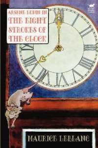 Arsene Lupin in the Eight Strokes of the Clock （Wildside Press）