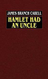 Hamlet Had an Uncle