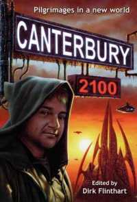 Canterbury 2100 : Pilgrimages in a New World