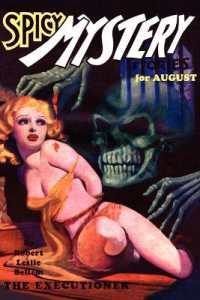 Pulp Classics : Spicy Mystery Stories (August 1935 - Vol. 1, No. 4)