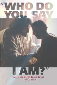 Who Do You Say I Am? : Answers Right from Jesus