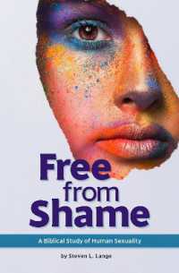 Free from Shame : A Biblical Study of Human Sexuality