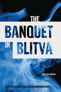 The Banquet in Blitva (Literature in Translation)