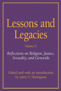 Lessons and Legacies V. 5; Reflections on Religion, Justice, Sexuality and Genocide (Lessons & Legacies)