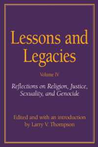 Lessons and Legacies v. 5; Reflections on Religion, Justice, Sexuality and Genocide (Lessons & Legacies)