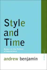 Style and Time : Essays on the Politics of Appearance (Avant-garde & Modernism Studies)