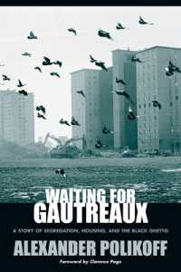 Waiting for Gautreaux : A Story of Segregation, Housing, and the Black Ghetto