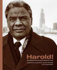 Harold! : Photographs from the Harold Washington Years