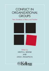 Conflict in Organizational Groups : New Directions in Theory and Practice