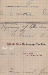 Gertrude Stein : The Language That Rises - 1923-1934 (Avant-garde & Modernism Studies)