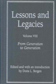 Lessons and Legacies v. 8; from Generation to Generation (Lessons & Legacies)