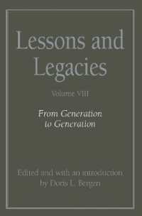 Lessons and Legacies v. 8; from Generation to Generation (Lessons & Legacies)