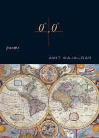O Degrees, O Degrees : Poems (Triquarterly Books)