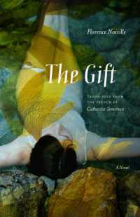 The Gift : A Novel