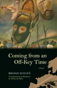 Coming from an Off-Key Time : A Novel