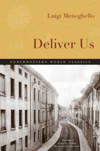 Deliver Us (Northwestern World Classics)
