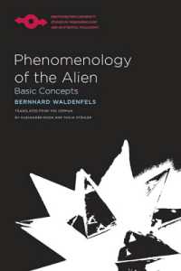 Phenomenology of the Alien (Studies in Phenomenology and Existential Philosophy)
