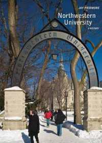 Northwestern University : A History