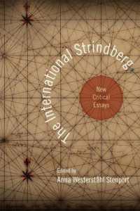 The International Strindberg : New Critical Essays