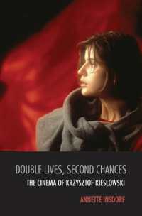 Double Lives, Second Chances : The Cinema of Krzysztof Kieslowski 