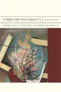 Form and Instability : Eastern Europe, Literature, Postimperial Difference (Flashpoints)