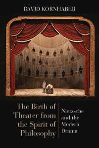 The Birth of Theater from the Spirit of Philosophy : Nietzsche and the Modern Drama