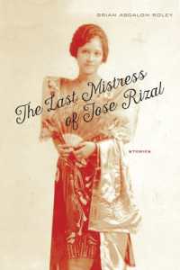 The Last Mistress of Jose Rizal : Stories