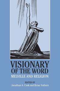 Visionary of the Word : Melville and Religion