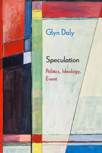 Speculation : Politics, Ideology, Event (Diaeresis)
