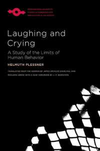 Laughing and Crying : A Study of the Limits of Human Behavior (Studies in Phenomenology and Existential Philosophy)