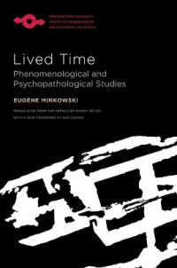 Lived Time : Phenomenological and Psychopathological Studies (Studies in Phenomenology and Existential Philosophy)