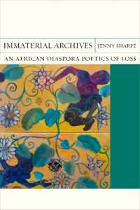Immaterial Archives : An African Diaspora Poetics of Loss (Flashpoints)