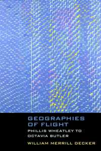 Geographies of Flight : Phillis Wheatley to Octavia Butler