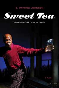 Sweet Tea : A Play