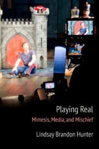 Playing Real : Mimesis, Media, and Mischief