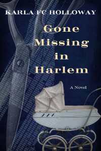Gone Missing in Harlem : A Novel