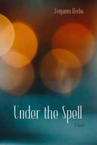 Under the Spell : A Novel