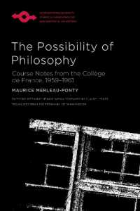 The Possibility of Philosophy : Course Notes from the Collège de France, 1959-1961 (Studies in Phenomenology and Existential Philosophy)