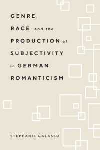 Genre, Race, and the Production of Subjectivity in German Romanticism