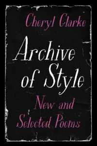 Archive of Style : New and Selected Poems