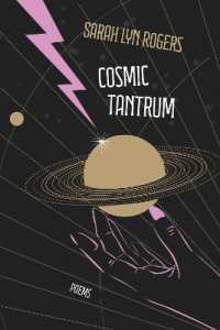 Cosmic Tantrum : Poems