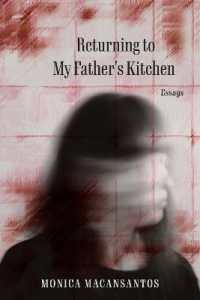 Returning to My Father's Kitchen : Essays